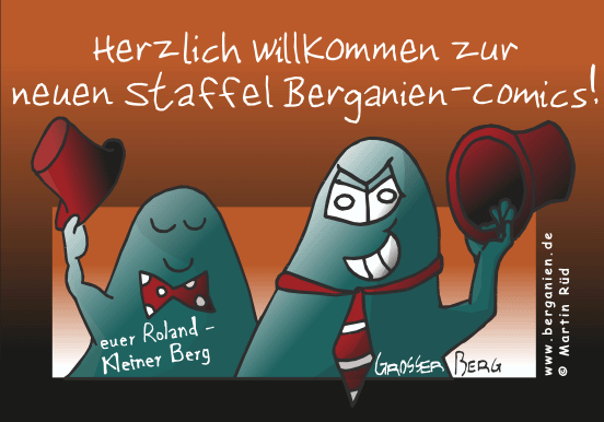 Martin R&uuml;d's Berganien-Comics - der Grosse und der Kleine Berg sagen hallo